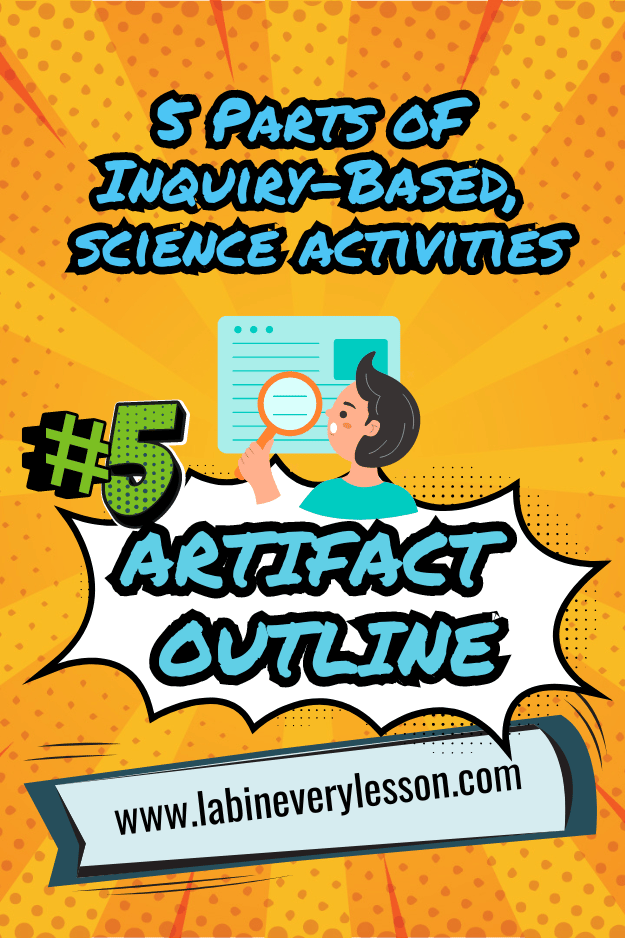 inquiry-based science activities artifact outline