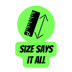 scale-quantity-and-proportion-ccc-badge | Lab In Every Lesson Bright green infographic icon with a ruler and bidirectional arrows and the bold caption 'SIZE SAYS IT ALL' highlighting size importance.