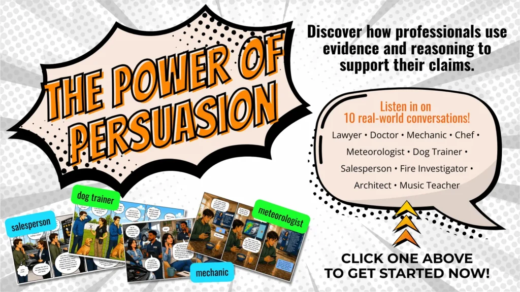 claim-evidence-reasoning-in-science-real-world-persuasion-activity | Lab In Every Lesson Claim evidence reasoning in science activity where students explore how professionals use evidence and reasoning to support claims in real-world conversations.